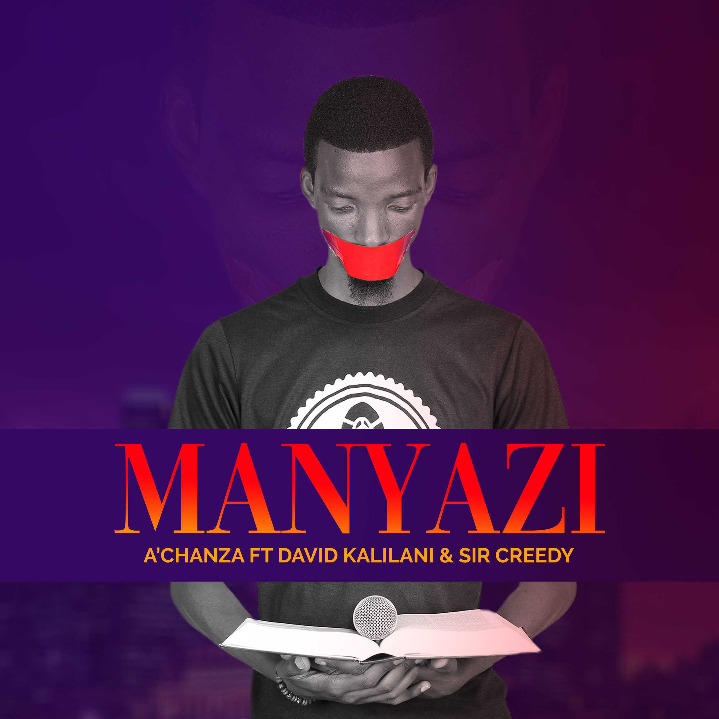 Manyazi  Prod by Cozizwa | Achanza featuring David Kalilani & Sir Creedy | Christian Hip Hop | XaMuzik