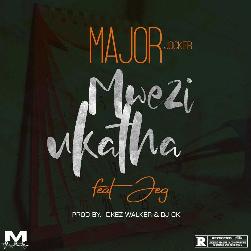 Mwezi Ukatha  Prod by Dkez Walker   DJ OK | Major Jocker feat Jeg | Hip-Hop | XaMuzik