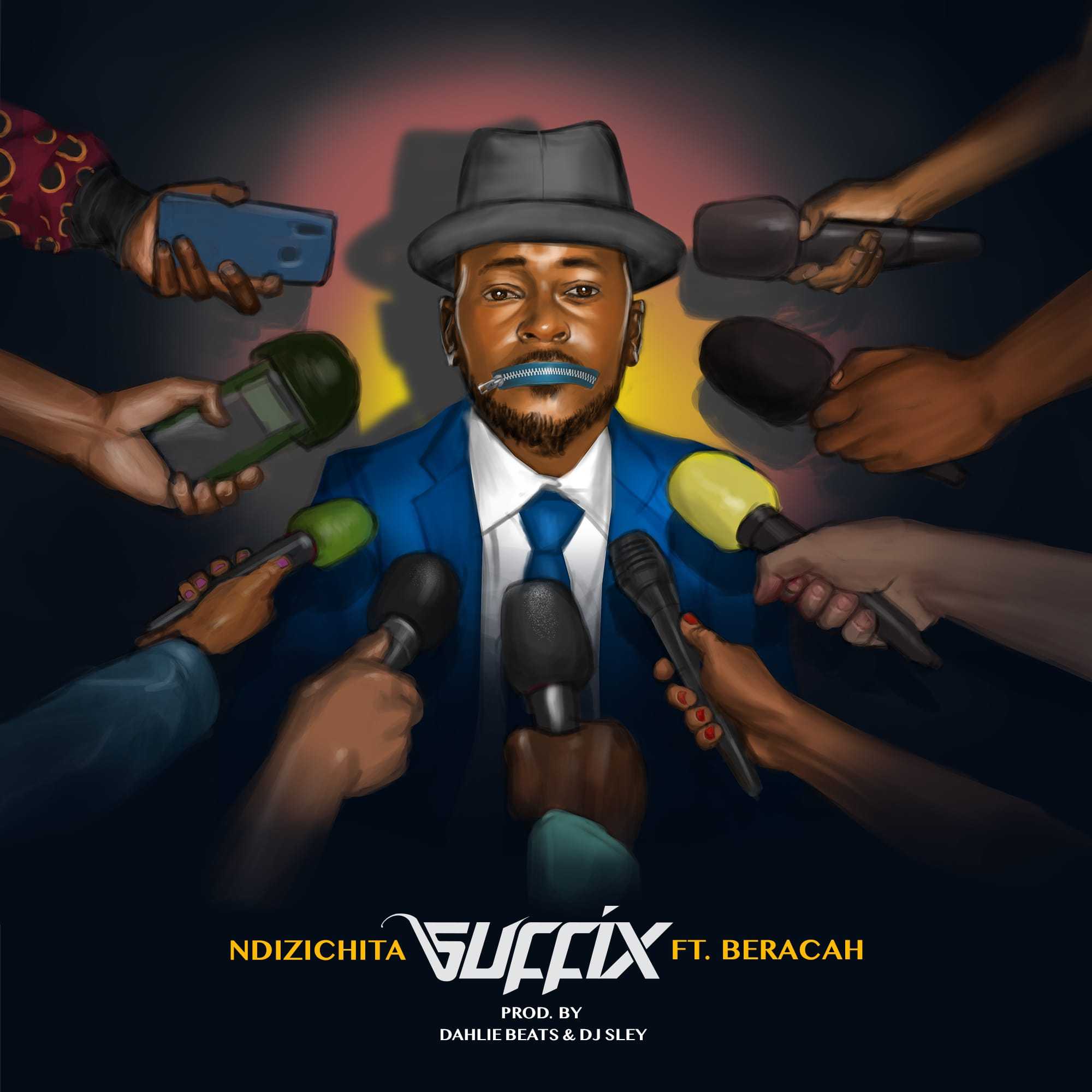 Ndidzichita  Prod by Dahlie Beats   DJ Sley | Suffix feat Beracah | Hip-Hop | XaMuzik