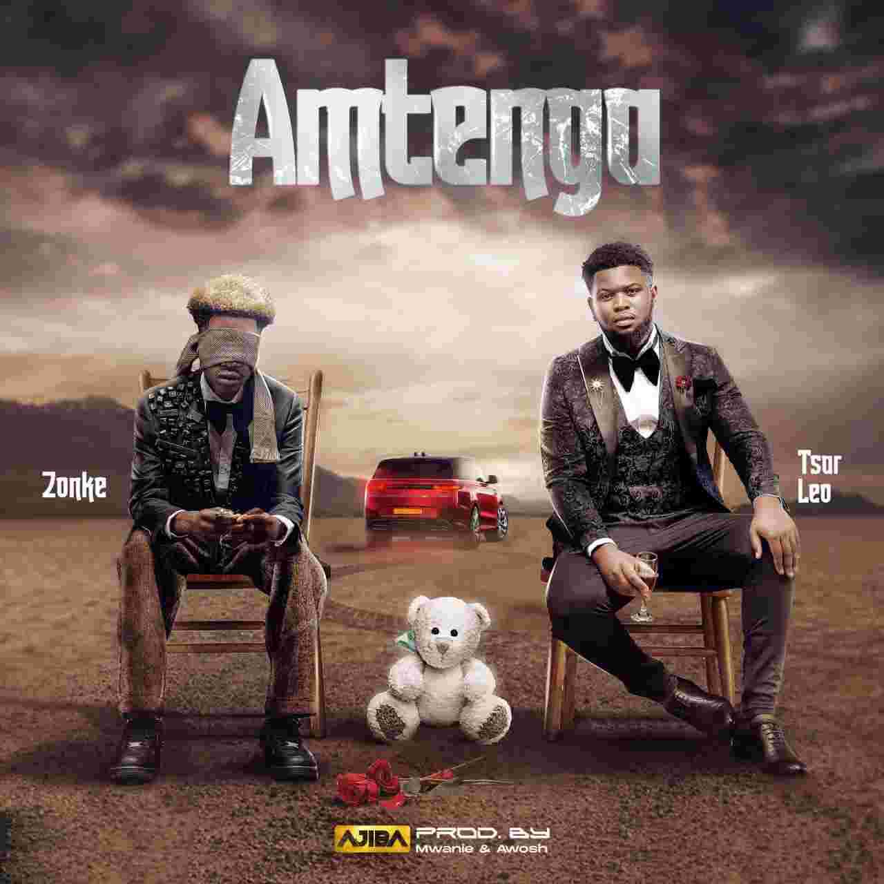Amtenga | Tsar Leo Ft Zonke {Prod Stafa awosh & Mwannie} |  | XaMuzik