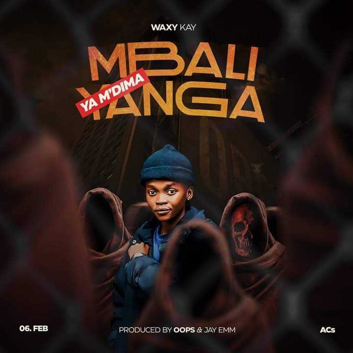 Mbali Yanga Ya Mdima | Waxy Kay |  | XaMuzik