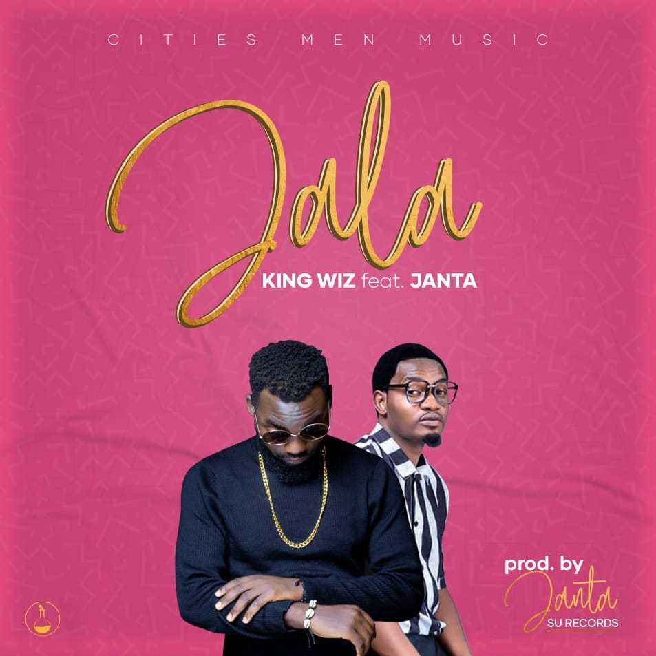 Jala  Prod by Janta | King Wiz feat Janta | Afro | XaMuzik
