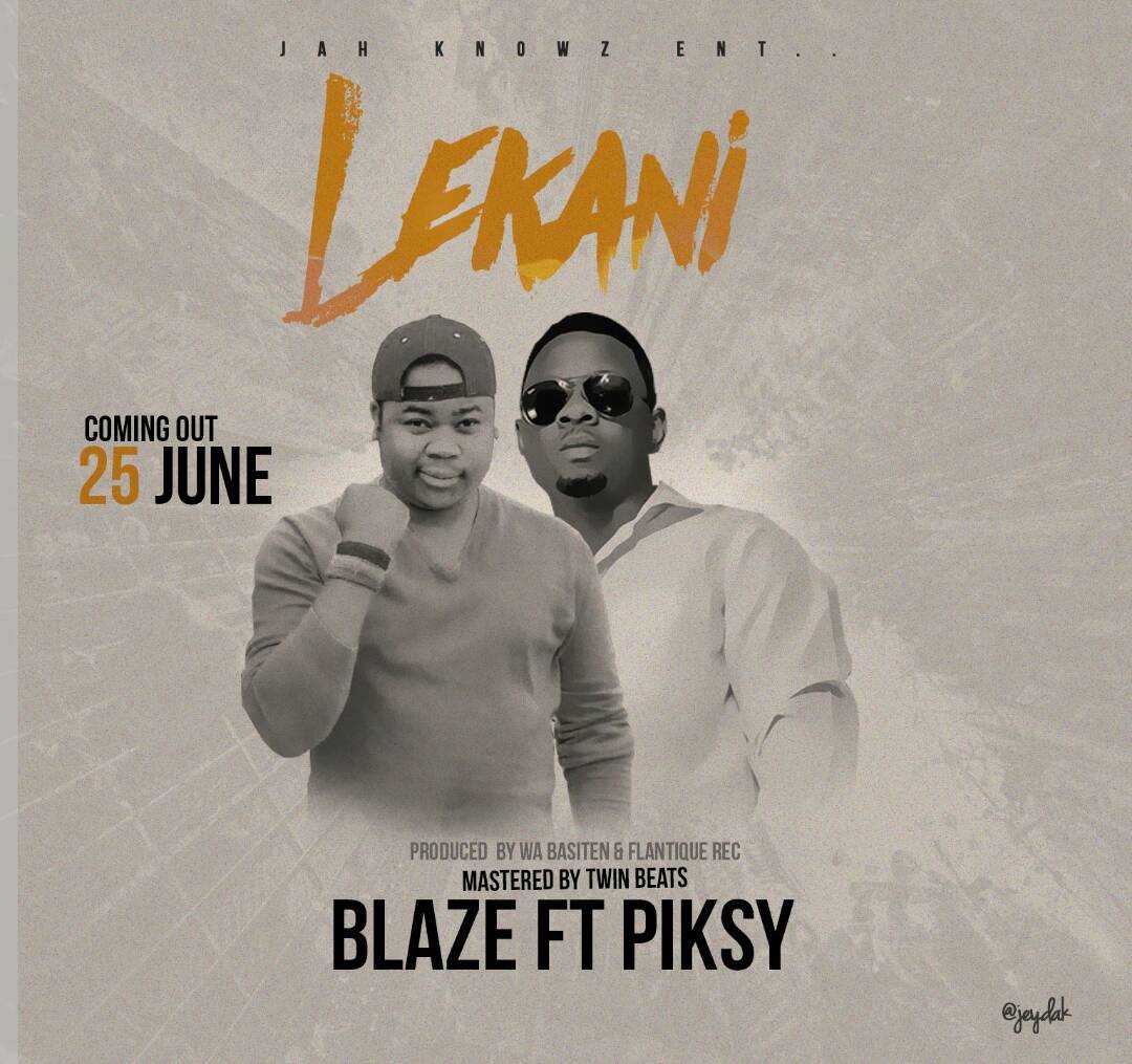 Lekani | Blaze feat Piksy |  | XaMuzik