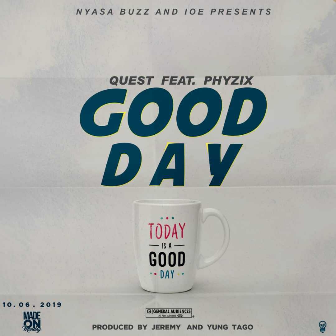 Good Day  Prod by Jeremy   Yung Tago | Quest feat Phyzix | New Age | XaMuzik