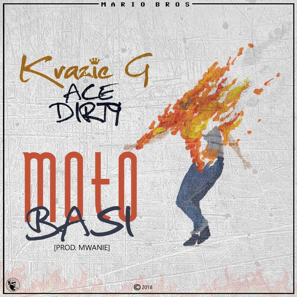 Moto Basi  Prod by Mwanie | Krazie G x Ace Dirty |  | XaMuzik