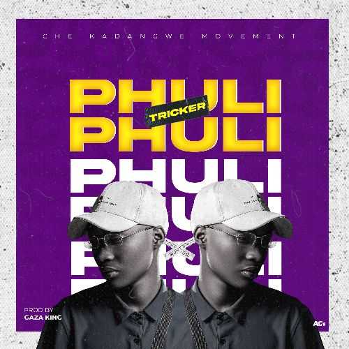 Phuli Phuli | Tricker | Drill | XaMuzik