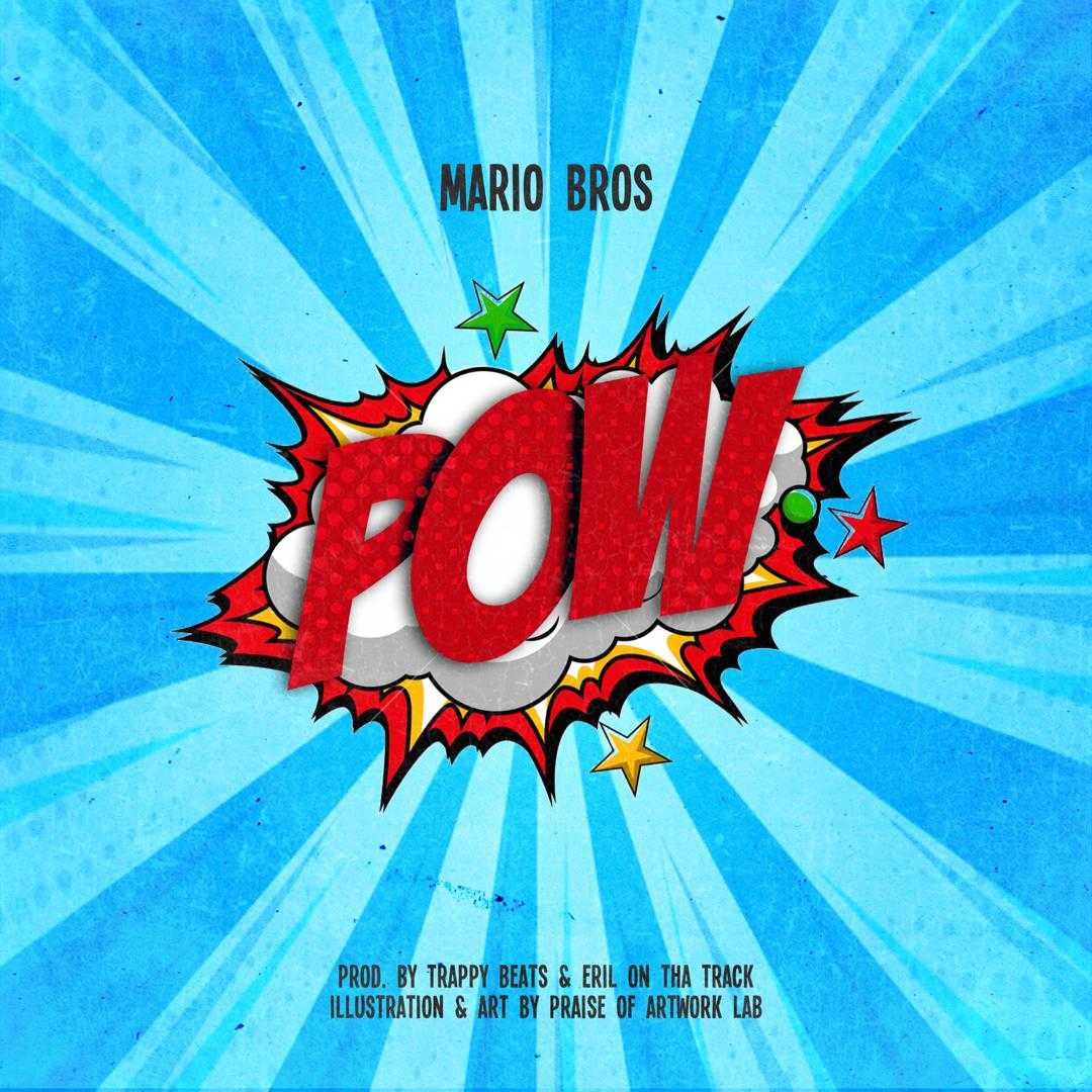 Pow  Mario Bros | Crispy Mw feat X Pat |  | XaMuzik