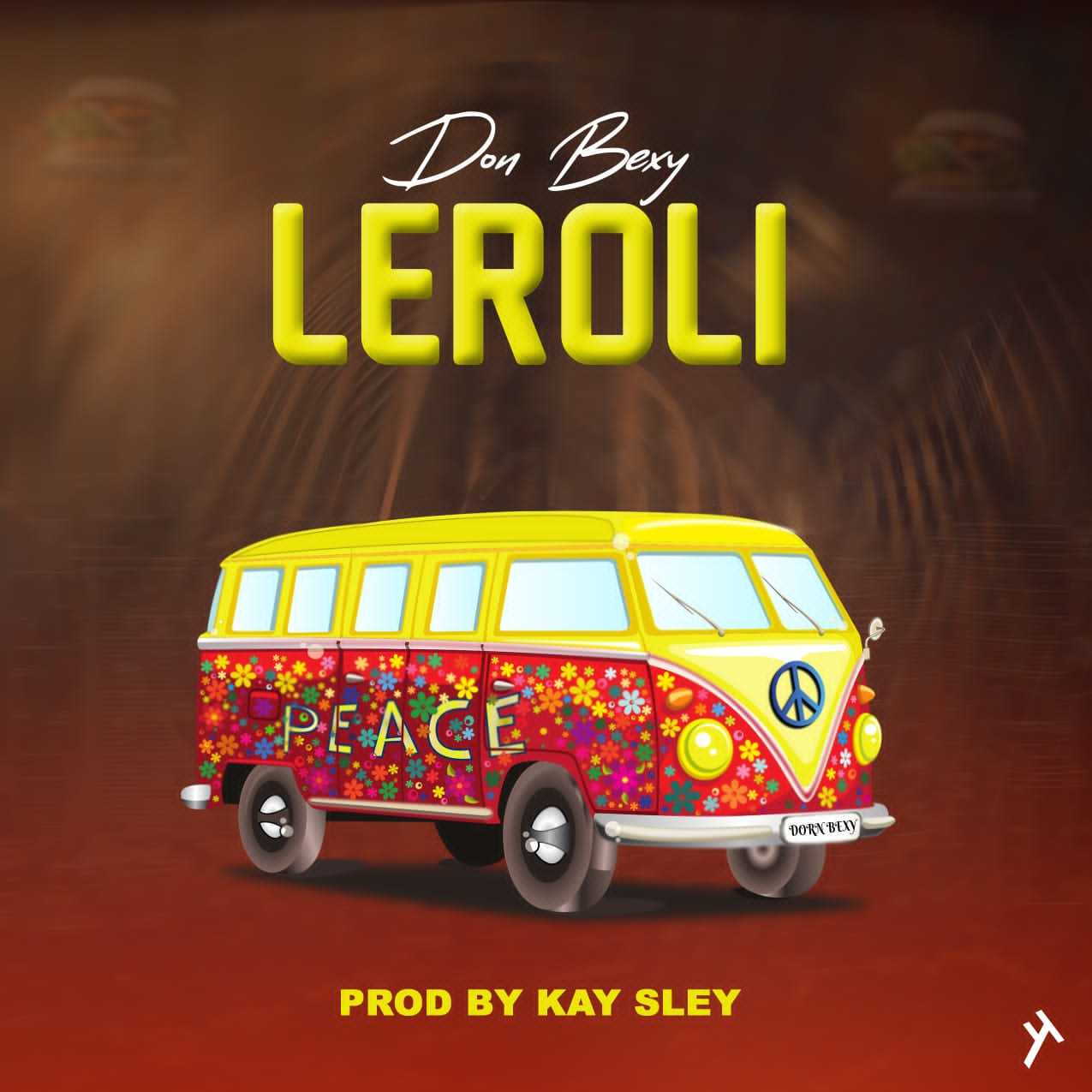 Leroli pro by Kay Sley | Don bexy | igneous type | XaMuzik