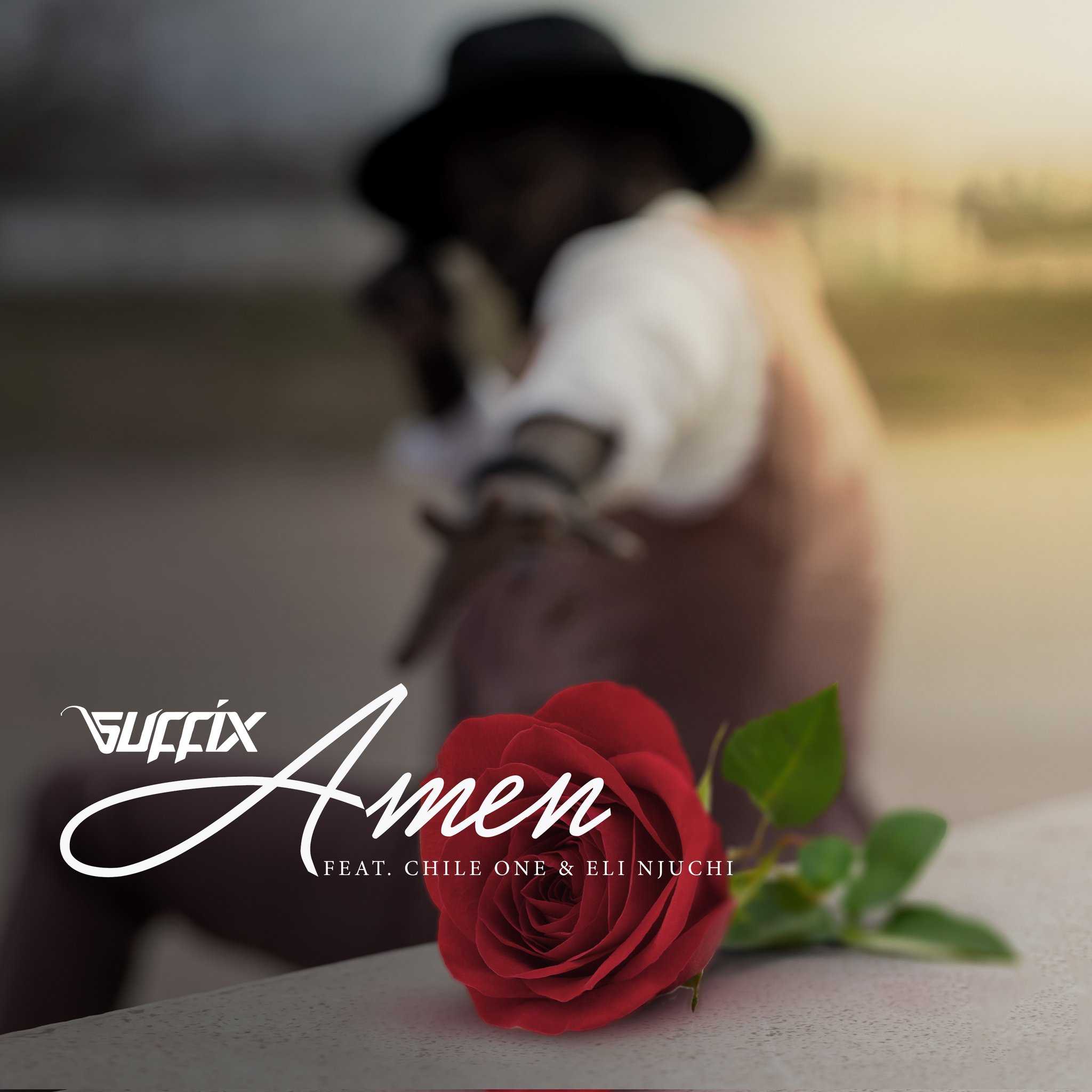 Amen | Suffix feat Chile One & Eli Njuchi | Afrobeats Hip-Hop | XaMuzik