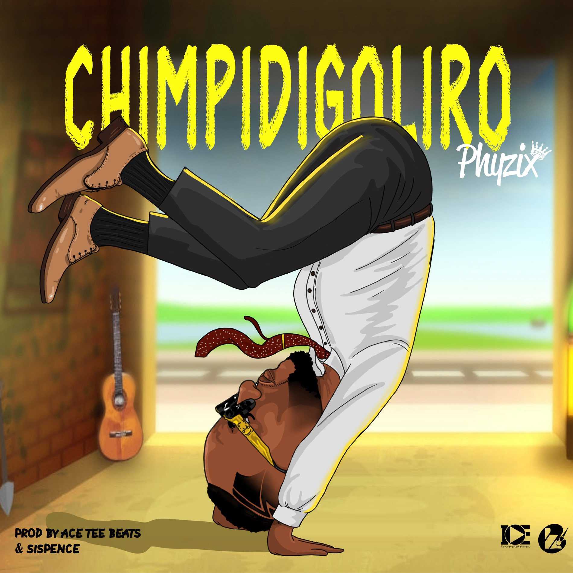Chimpidigoliro Prod by Ace Tee Beats Sispence | Phyzix | Hip-Hop | XaMuzik