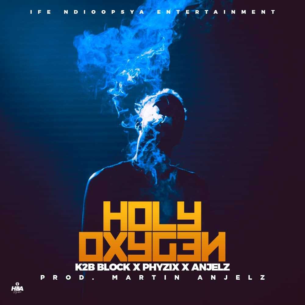 Holy Oxygen  Prod by Martin Angelz | K2B Block x Phyzix x Angelz | Trap | XaMuzik