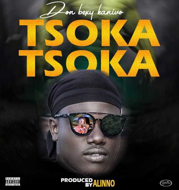 Tsoka  Prod by  Alinno  | Don Bexy | Dance Hall | XaMuzik