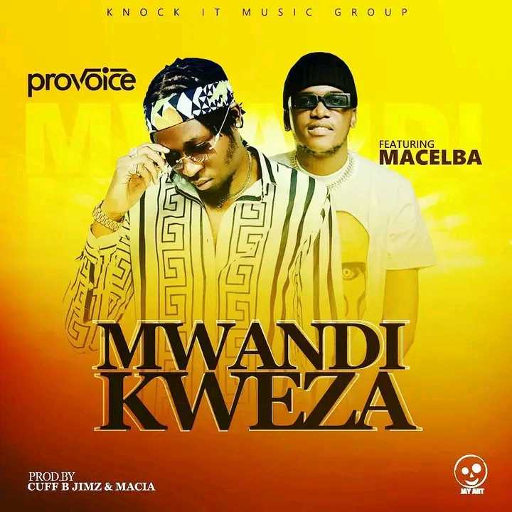Mwandikweza Prod Cuff B Macia | ProVoice_ft Macelba_ | Dance Hall | XaMuzik