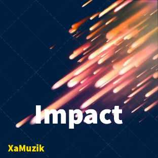 Impact | Songs: 17 | XaMuzik